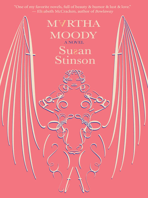 Title details for Martha Moody by Susan Stinson - Available